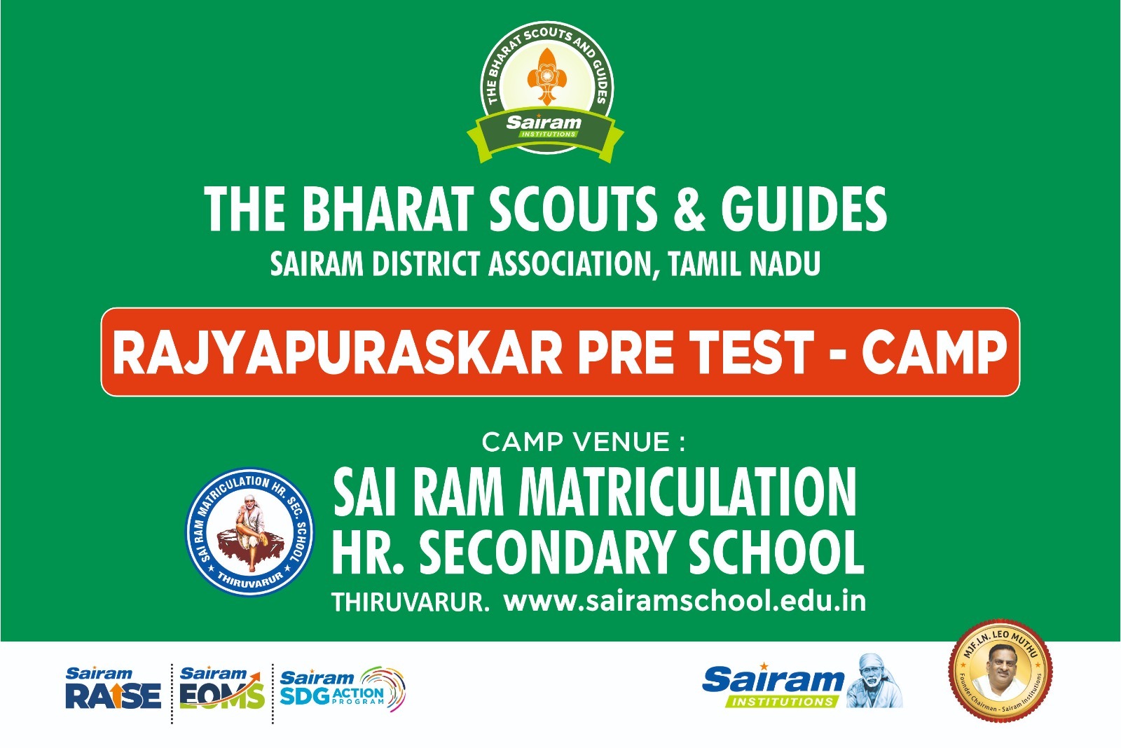 The Bharat Scouts and Guides organized a Rajyapuraskar pre-test camp at Sairam Matriculation School, Tiruvarur, on July 19, 2024